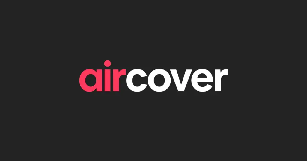 AirCover, Airbnb's form of liability insurance, offering hosts $1 million to caver damages inflicted by guests and to ensure safety.